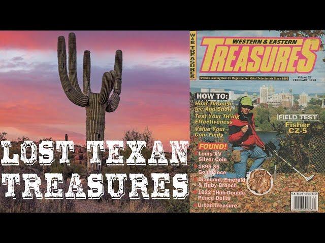 True Tales of Buried Treasure: Lost Texan Treasures