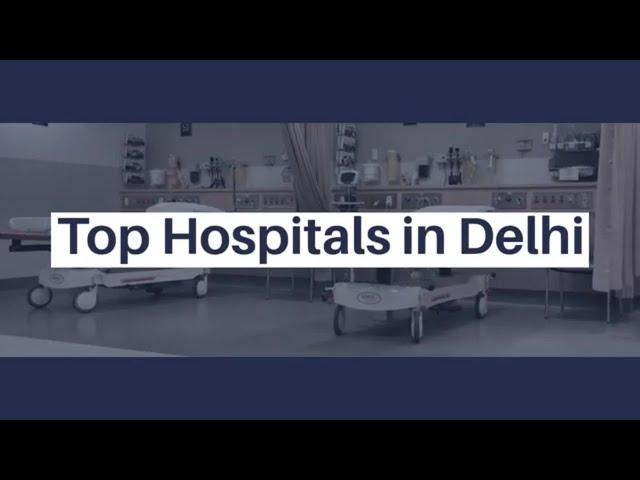 Top Hospitals in Delhi | Best Hospitals in New Delhi | Lyfboat