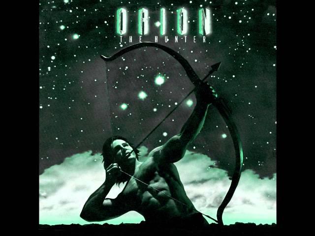 Orion The Hunter  - Dreamin' -