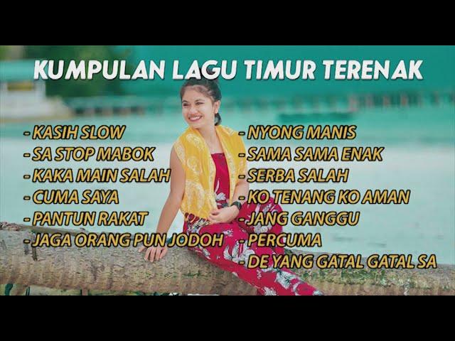 KUMPULAN  LAGU TIMUR TERPOPULER || 2021