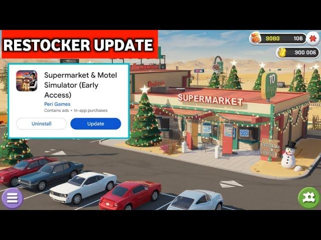  RESTOCKER UPDATE  ||  SUPERMARKET & MOTEL SIMULATOR NEW UPDATE #motel #motelmanagersimulator