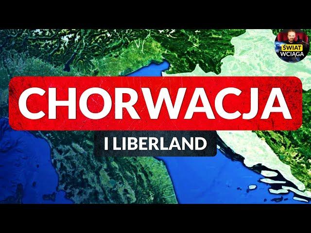 CHORWACJA na mapie ◀ Ciekawostki, spory terytorialne + LIBERLAND