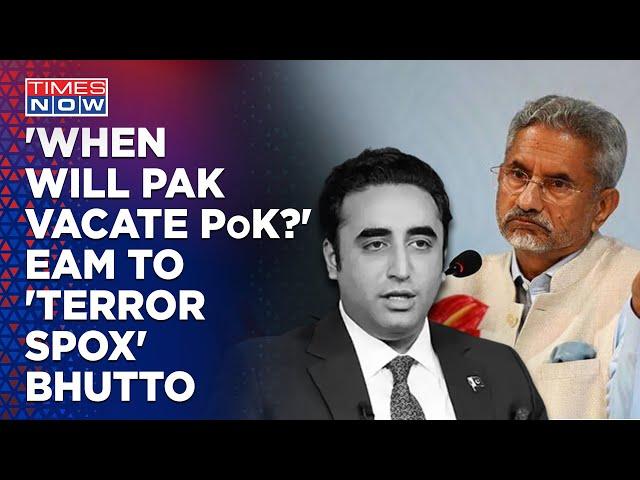 EAM Jaishankar Trashes Pakistan FM Bhutto's Kashmir Claims, Asks ‘When Will Islamabad Vacate PoK?'