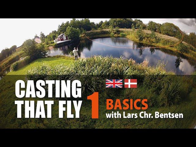 Casting that Fly 1- Basics