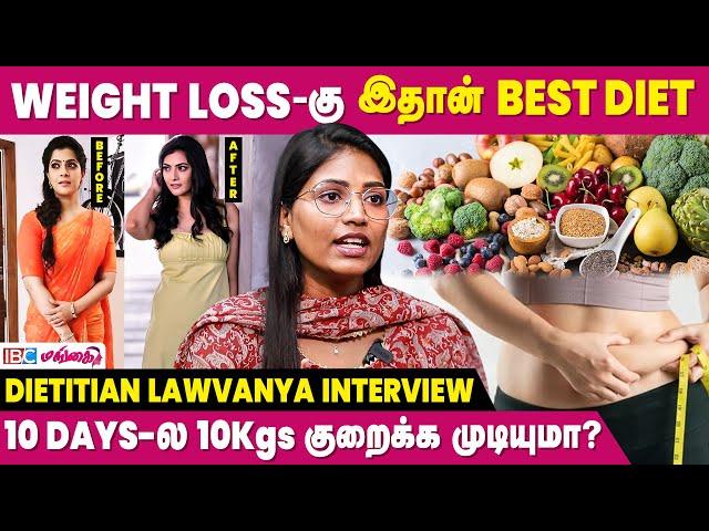 Belly Fat-அ குறைக்க இதெல்லாம் Follow பண்ணுங்க - Dietitian Lawvanya Interview | Weight Loss | IBC