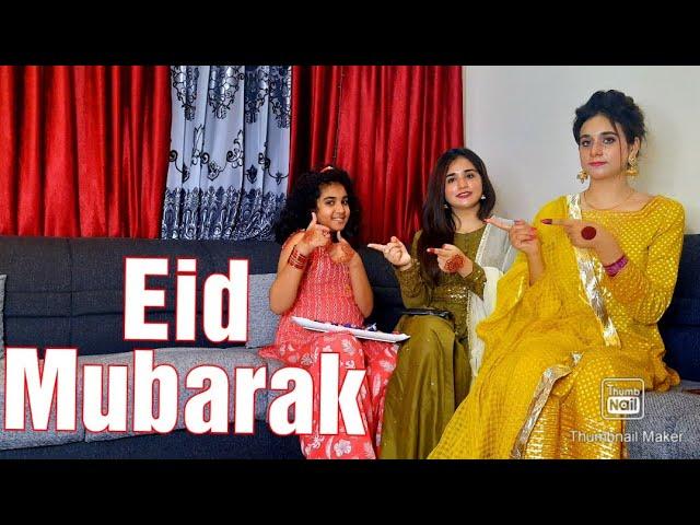 EID MUBARAK | Moona and Sakina