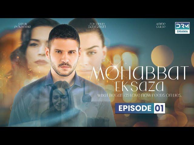 Turkish Drama in Urdu | Never Let Go Episode 01 | Mohabbat Ek Saza | UA1O