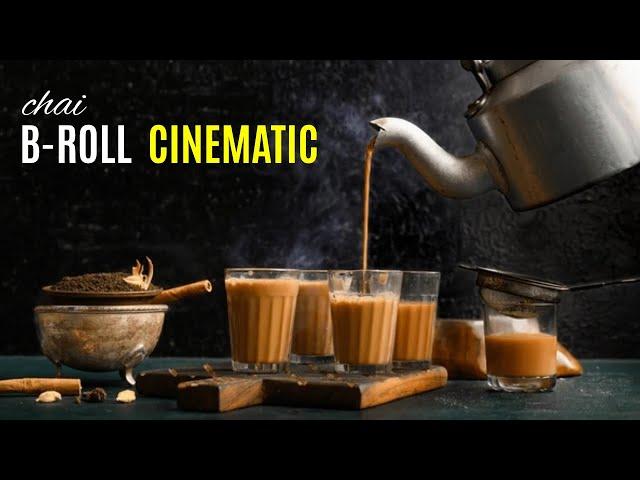 Creative Tea B-Roll | Cinematic Chai Video | Epic Tea Cinematic B-Roll Video | Garima Dixit Vlogs