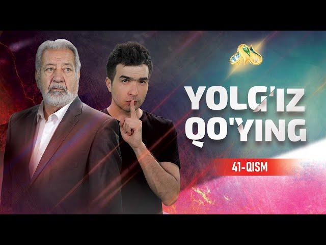 Yolg'iz qo'ying 41 qism