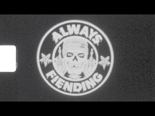 ALWAYS FIENDING - FIEND BMX