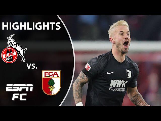 Niklas Dorsch nets sublime goal in Augsburg's win vs. Cologne | Bundesliga Highlights | ESPN FC