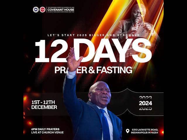 DAY 12 OF 12 DAYS FASTING & PRAYER || RCCG Covenant House || December 12, 2024