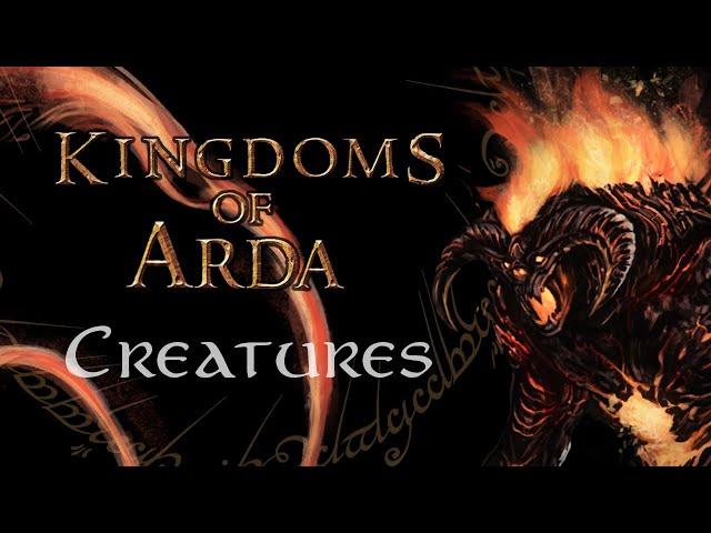 Kingdoms of Arda - Creatures - Lord of the Rings Mod for Bannerlord