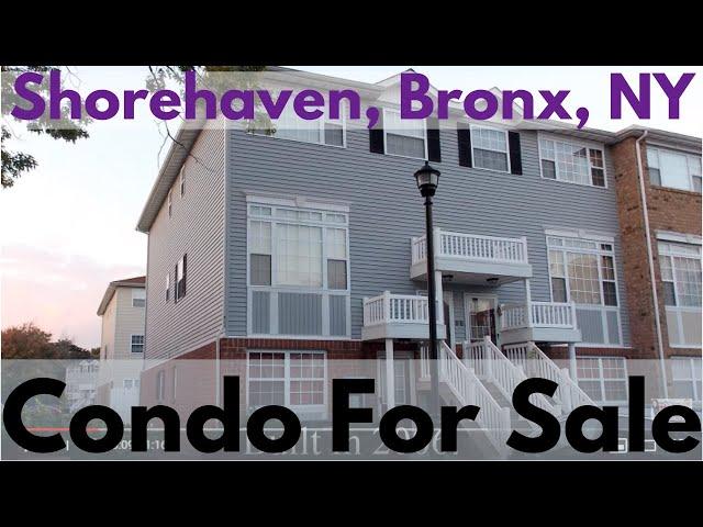 Shorehaven Condo For Sale Bronx, NY