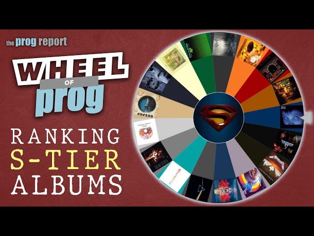 Wheel of Prog - Ranking S-Tier Albums