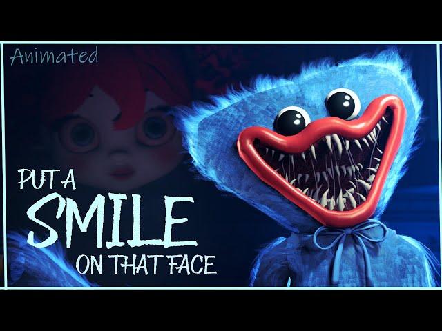 SFM/Poppy Playtime~ Put A Smile On That Face ► DHeusta ll Animated by MemeEver ll