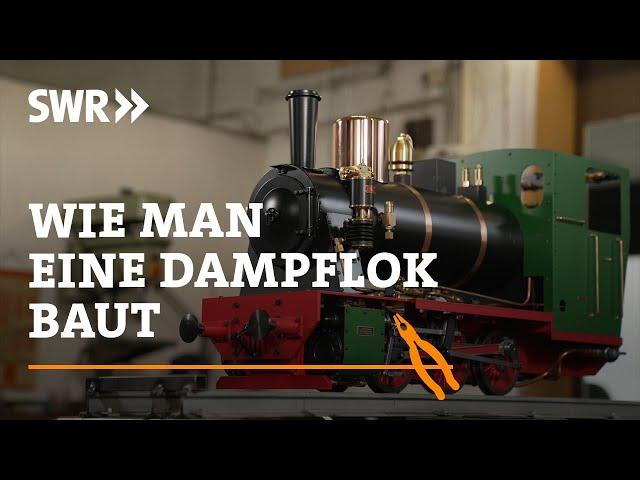 How to build a steam locomotive | SWR Craftsmanship