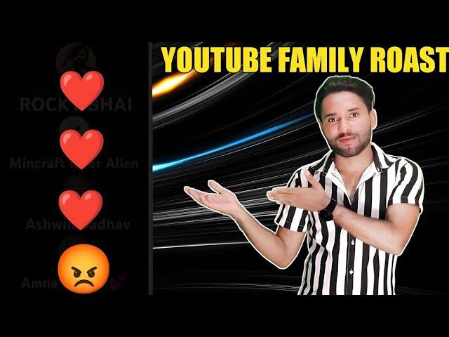 My YouTube Family Members Roast | Part 1 | Mahesh MG Gholve