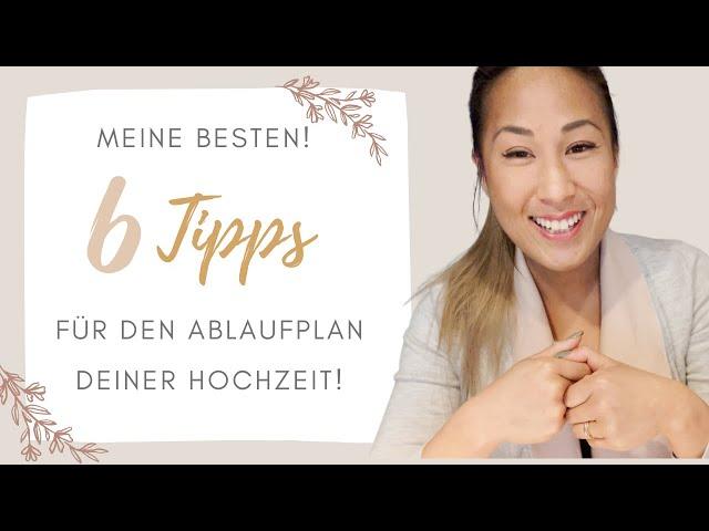 6 Tipps für den Ablaufplan deiner Hochzeit!