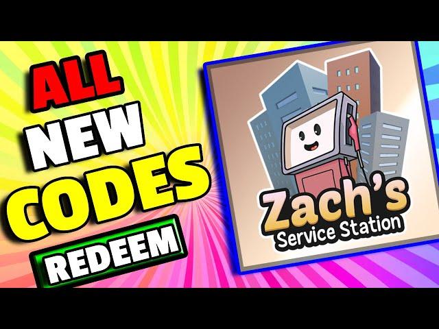 All New Zach's Service Station Codes 2023 | Roblox Zach's Service Station Codes