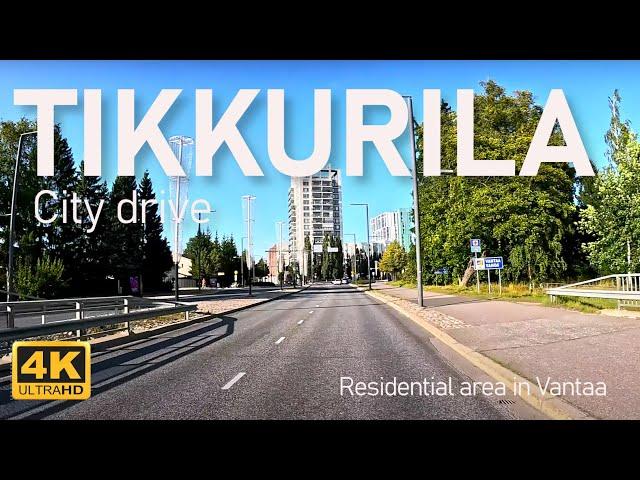 Tikkurila City Drive - Major region in Vantaa