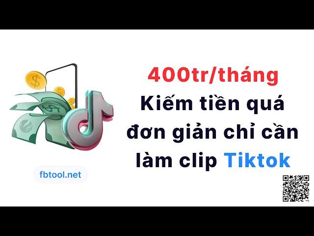 Hướng dẫn bạn kiếm ~400tr/tháng đơn giản với Fbtool.net