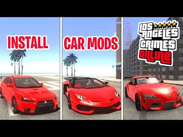 LAC - How To Install Car Mods (Step By Step Tutorial)|How To Install Bike Mods In Los Angeles Crimes