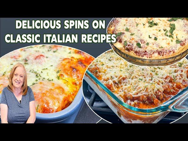 DELICIOUS SPINS ON ITALIAN CLASSIC RECIPES