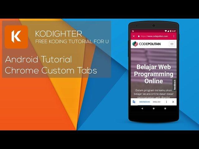 Android Studio Tutorial - Chrome Custom Tabs