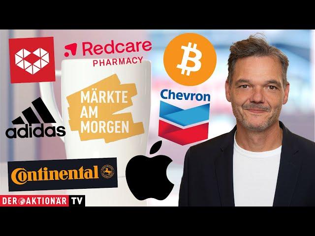 Märkte am Morgen: Bitcoin, Chevron, PDD, 3M, Apple, Continental, Redcare Pharmacy, Adidas, Munich Re