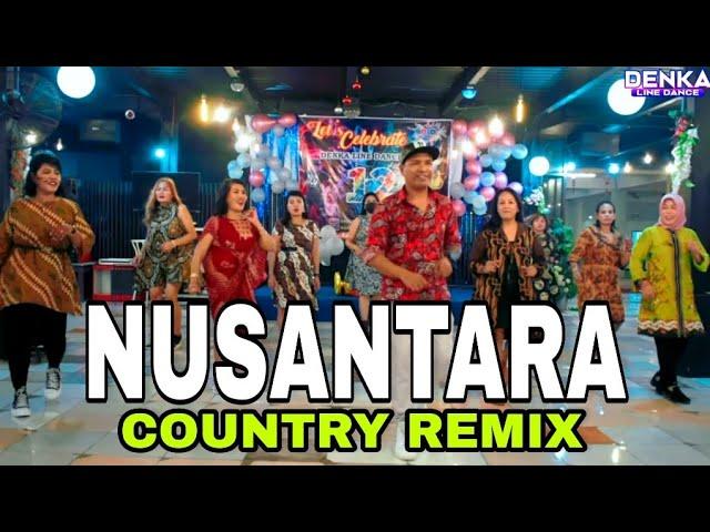 NUSANTARA REMIX || TANTOWI YAHYA || LINE DANCE || CHOREO DENKA NDOLU || KUPANG NTT ||