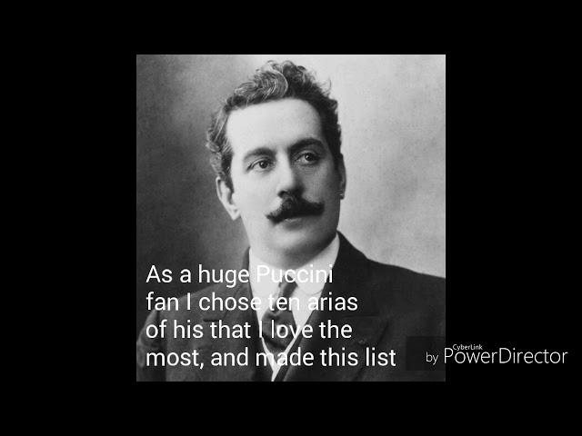 My Top 10 Puccini Arias