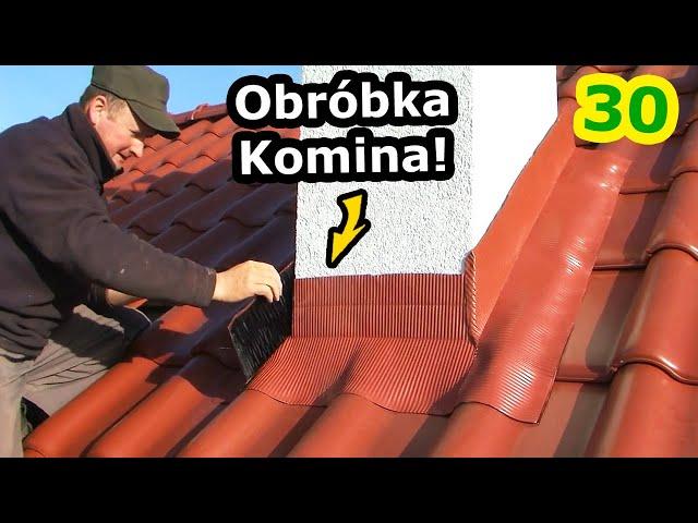 Obróbka Komina! - Jak zrobić Opierzenie? *Jakich Materiałów Potrzeba, aby wykończyć Komin? (Vlog 31)