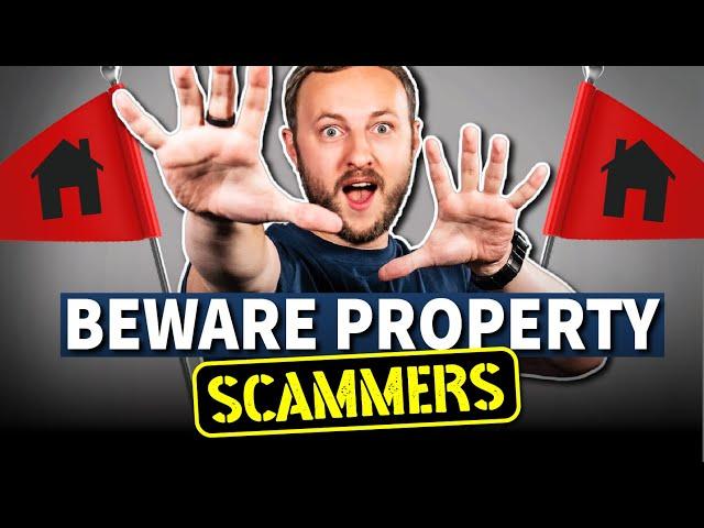 Am I a property scammer? | How to spot a Property Investment scam