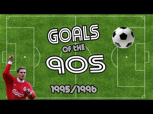 GOALS OF THE 90s | TOP 10 | 95/96 | VISIONSPORT