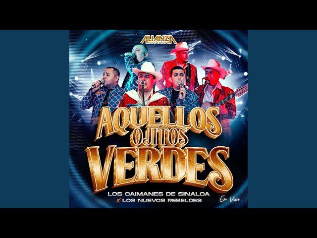 Aquellos Ojitos Verdes (En Vivo)