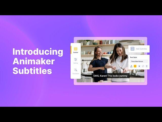 Introducing Animaker Subtitles!