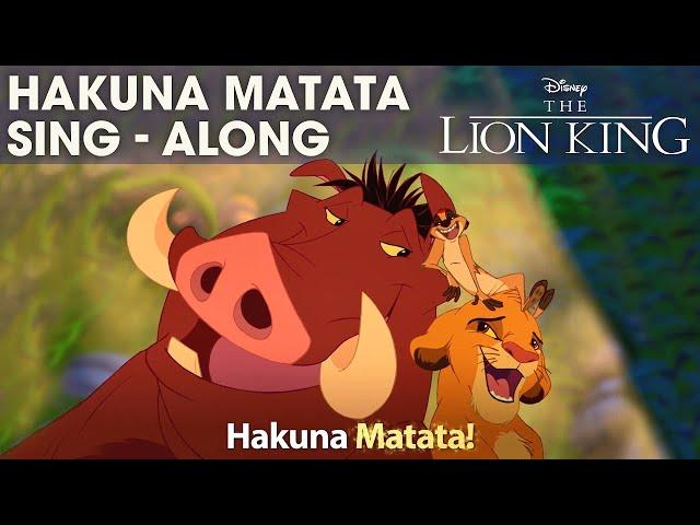 DISNEY SING-ALONGS | Hakuna Matata - The Lion King Lyric Video | Official Disney UK