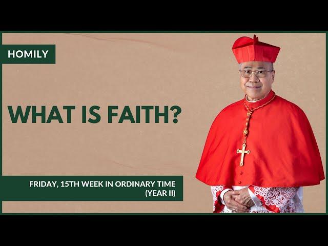 Faith and Our Relationship with the Lord - William Cardinal Goh (Homily - 19 Jul 2024)