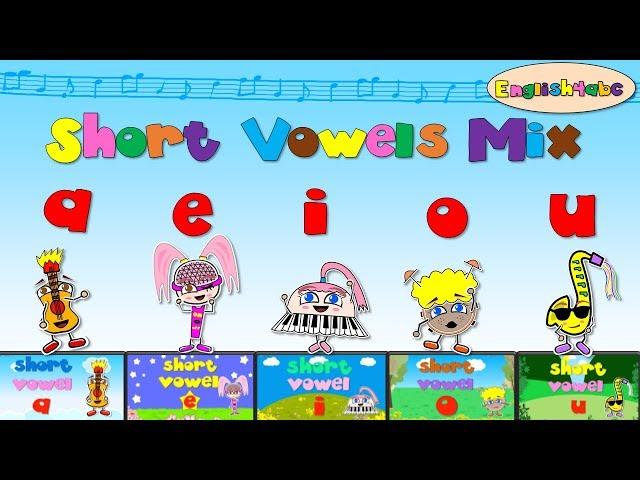 Short Vowels Mix - aeiou (five videos) - Phonics songs