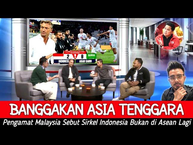 GARUDA PECAH REKOR ● Para Pengamat Se Malaysia Banggakan Indonesia Tumpulkan Gergasi Arab Saudi !