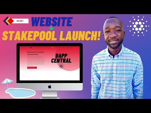Dapp Central - NEW Cardano Stakepool & Website RELEASED!