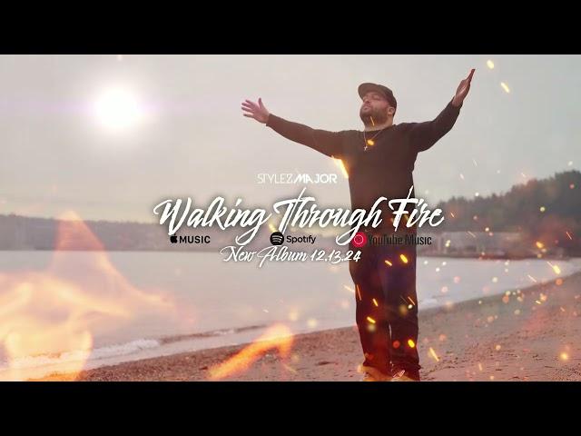 Stylez Major's "Walking Through Fire" Full Album Mix | NON- STOP | New Christian Album 2024- 2025