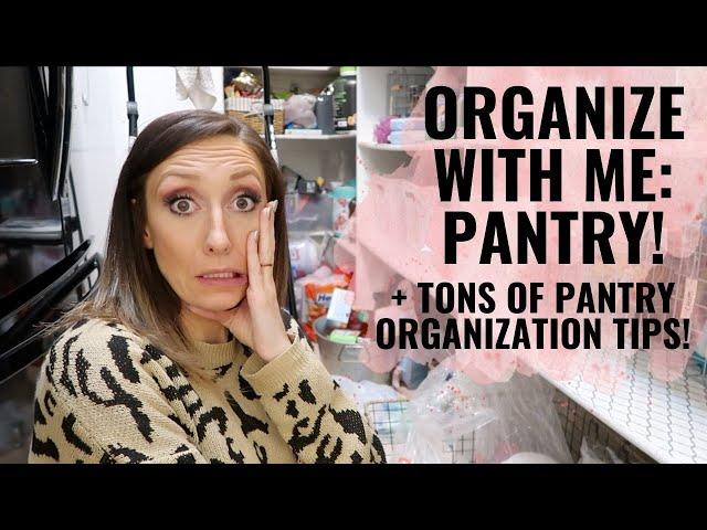 Organize with me: PANTRY! Inventorying, zones, food hacks, & pantry organization tips!