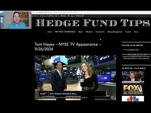 Hedge Fund Tips with Tom Hayes - VideoCast - Episode 258 - September 26, 2024