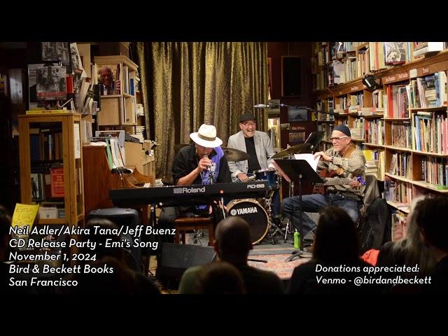 Neil Adler/Akira Tana/Jeff Buenz - live jazz at Bird & Beckett