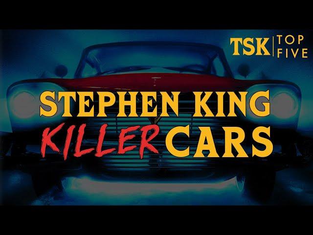 Top Five | Stephen King Killer Cars