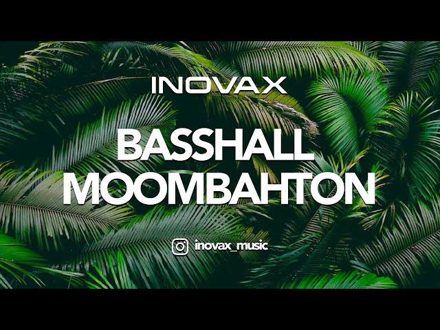  BASSHALL MOOMBAHTON MIX 