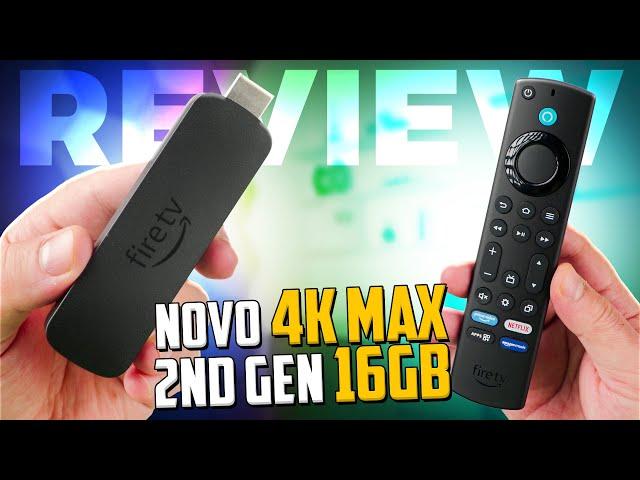 NOVO FIRE TV STICK 4K MAX Segunda Geração - Agora ficou TOP!