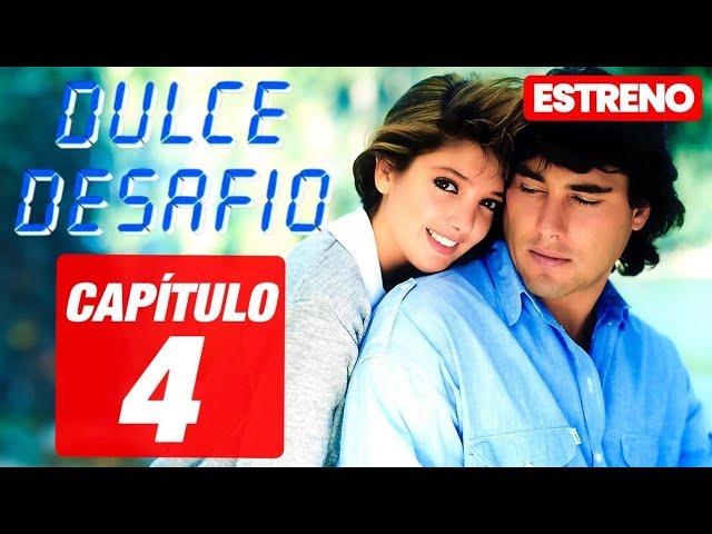 Dulce Desafío Novela Completa Capítulo 4 | Año: 1988-1989